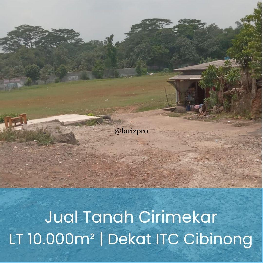 Dijual Tanah 10.000 m² di Cirimekar Cibinong – Cocok untuk Sport Center & Perumahan