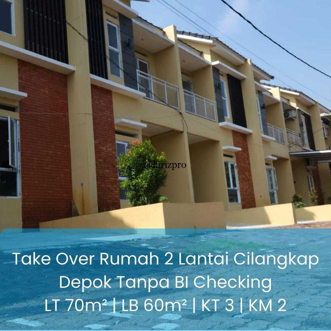 Take Over Rumah 2 Lantai Strategis Cilangkap Depok Tanpa BI Checking