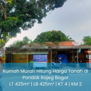 Rumah Murah Pondok Rajeg Cibinong Pinggir Jalan Utama 425 m² Dekat Stasiun