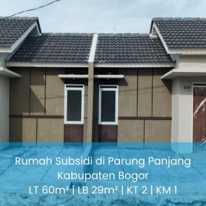 Rumah Subsidi di Parung Panjang Mahkota Estate Cibunar Harga Terjangkau Siap Huni
